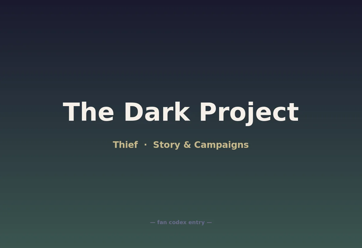 The Dark Project
