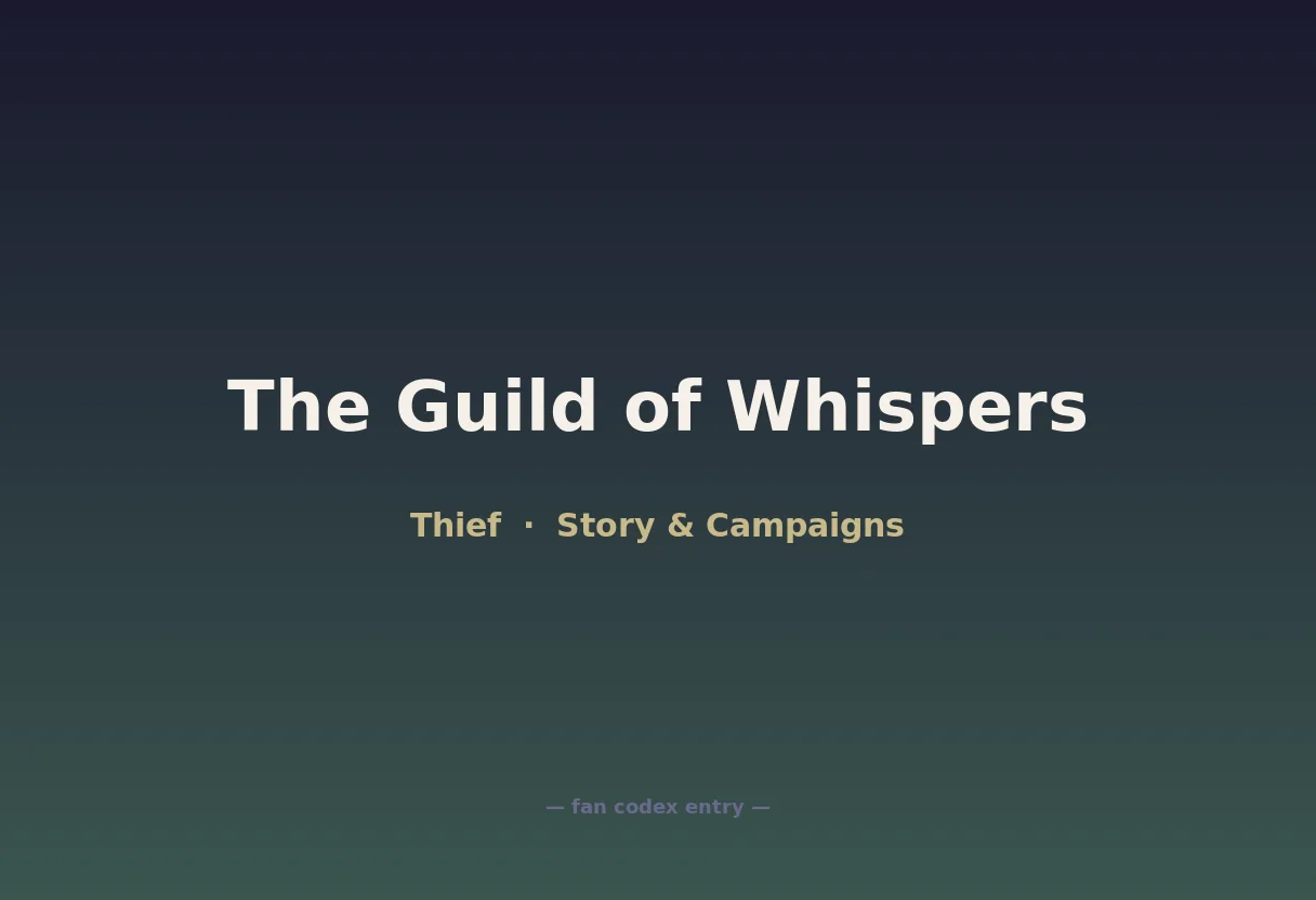 The Guild of Whispers