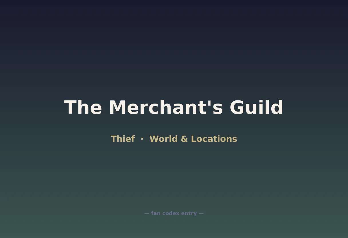The Merchant's Guild