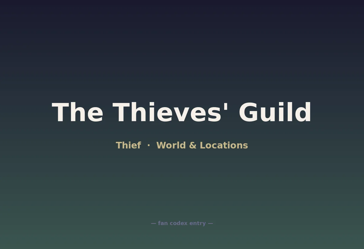 The Thieves' Guild